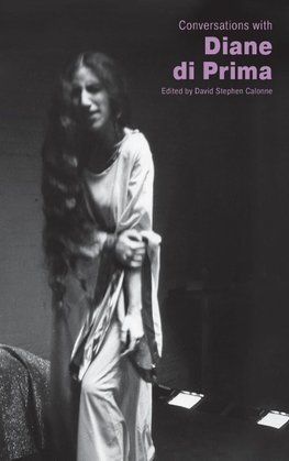 Conversations with Diane Di Prima