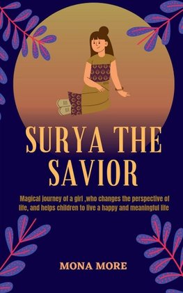 SURYA THE SAVIOR