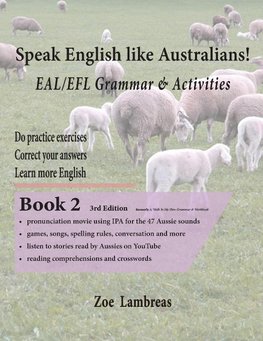 Speak English Like Australians! Grammar & Activities Book 2