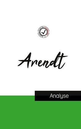 Hannah Arendt (étude et analyse complète de sa pensée)