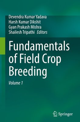 Fundamentals of Field Crop Breeding