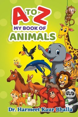 MY ALPHABET BOOK OF ANIMALS