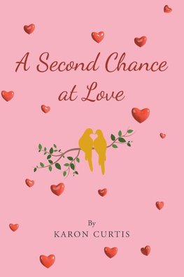 A Second Chance at Love