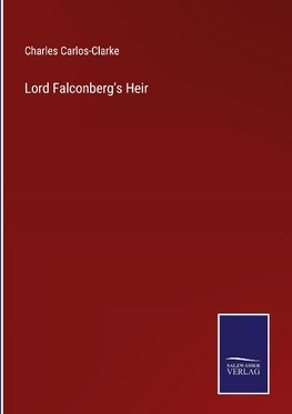 Lord Falconberg's Heir