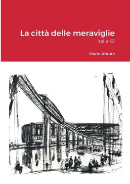 La città delle meraviglie