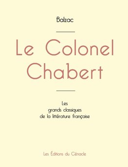 Le Colonel Chabert de Balzac (édition grand format)