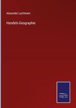 Handels-Geographie