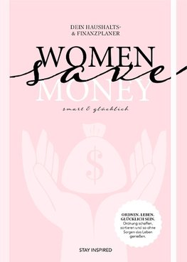 Women save Money | Haushalts- und Finanzplaner für Frauen inkl. Spar-Tipps und Spar Challenge für Einnahmen und Ausgaben | Rosa Budgetplaner für 1 Jahr