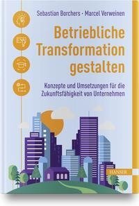 Betriebliche Transformation gestalten