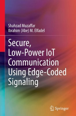 Secure, Low-Power IoT Communication Using Edge-Coded Signaling