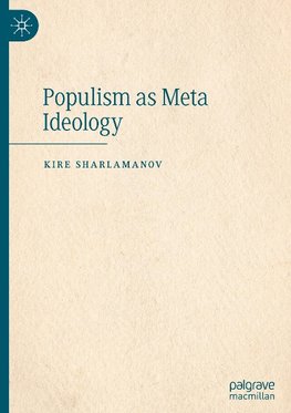 Populism as Meta Ideology