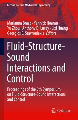 Fluid-Structure-Sound Interactions and Control