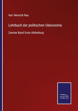 Lehrbuch der politischen Oekonomie