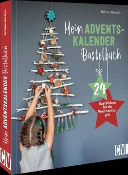 Mein Adventskalender-Bastelbuch