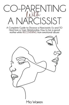 Co-Parenting with a Narcissist