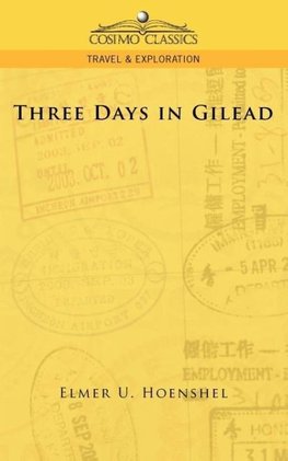 Three Days in Gilead