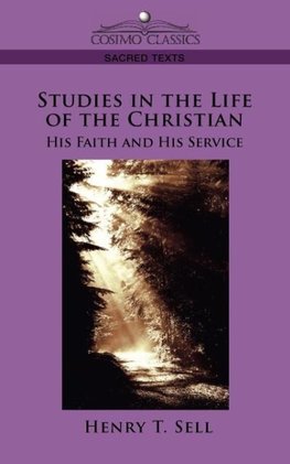 Studies in the Life of the Christian