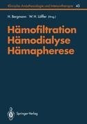 Hämofiltration, Hämodialyse, Hämapherese