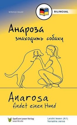 Anarosa findet einen Hund (UKR/DE)