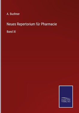 Neues Repertorium für Pharmacie