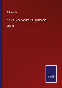 Neues Repertorium für Pharmacie