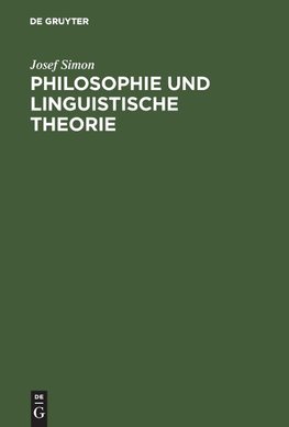 Philosophie und linguistische Theorie