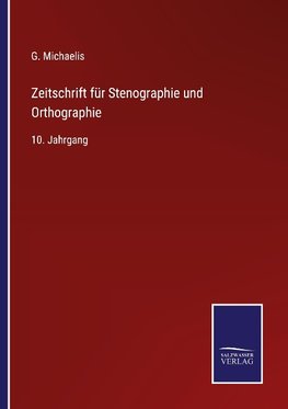 Zeitschrift für Stenographie und Orthographie