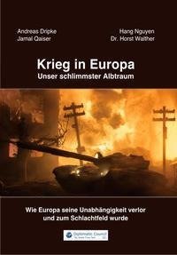 Krieg in Europa - Unser schlimmster Albtraum