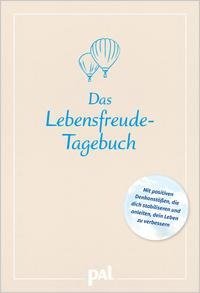 Das Lebensfreude-Tagebuch