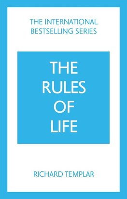 The Rules of Life: A personal code for living a better, happier, more successful kind of life