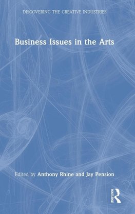 Business Issues in the Arts