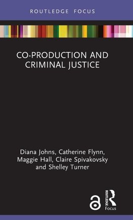 Co-production and Criminal Justice