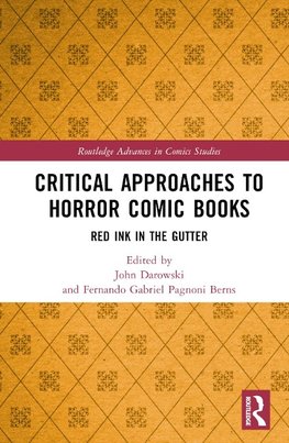 Critical Approaches to Horror Comic Books