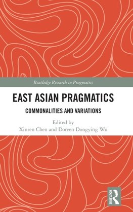 East Asian Pragmatics