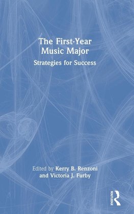 The First-Year Music Major