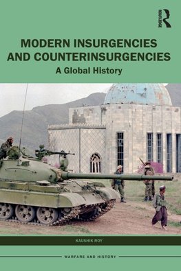 Modern Insurgencies and Counterinsurgencies