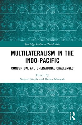 Multilateralism in the Indo-Pacific