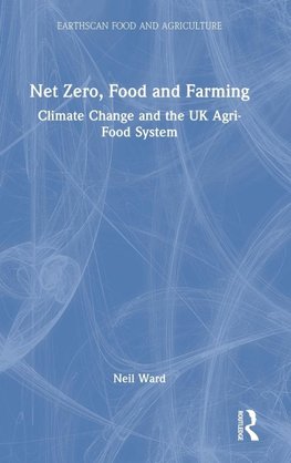 Net Zero, Food and Farming