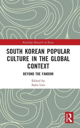 South Korean Popular Culture in the Global Context