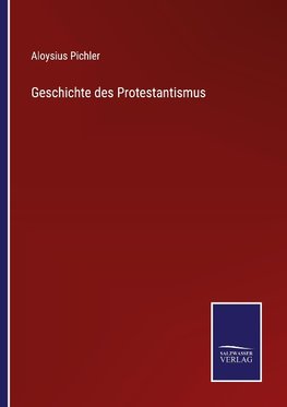 Geschichte des Protestantismus