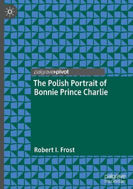 The Polish Portrait of Bonnie Prince Charlie