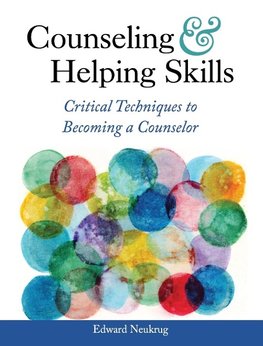 Counseling and Helping Skills