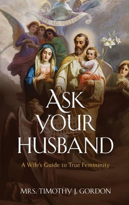 Ask Your Husband