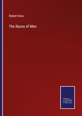 The Races of Men