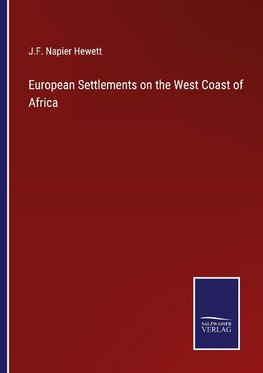 European Settlements on the West Coast of Africa