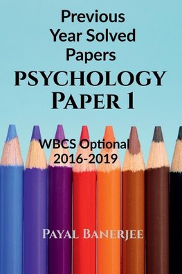 Previous Years Solved Papers-Psychology Paper 1