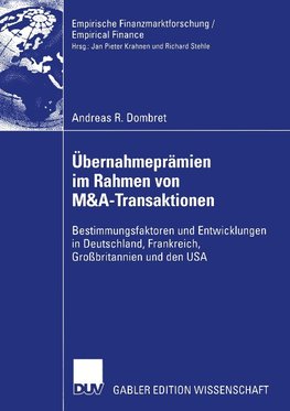 Übernahmeprämien im Rahmen von M&A-Transaktionen