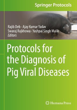 Protocols for the Diagnosis of Pig Viral Diseases