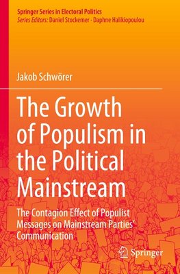 The Growth of Populism in the Political Mainstream