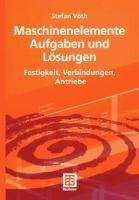 Maschinenelemente Aufgaben und Lösungen